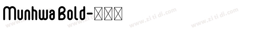 Munhwa Bold字体转换